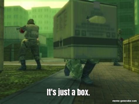 its just a box|it just a box.